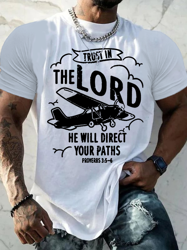 Trust In The Lord He Will Direct Your Paths Jesus God Christian Cotton T-Shirt
