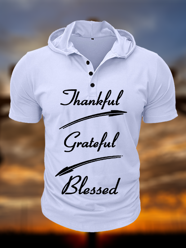 Thankful Grateful Blessed Christian Hooded Henley T Shirt