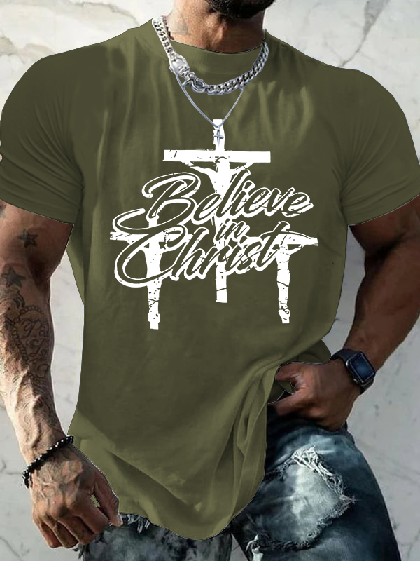 Believe In Christ Jesus God Christian Cotton T-Shirt