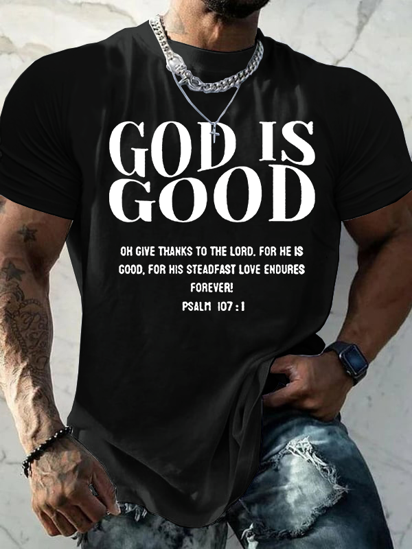 God Is Good Jesus God Christian Cotton T-Shirt
