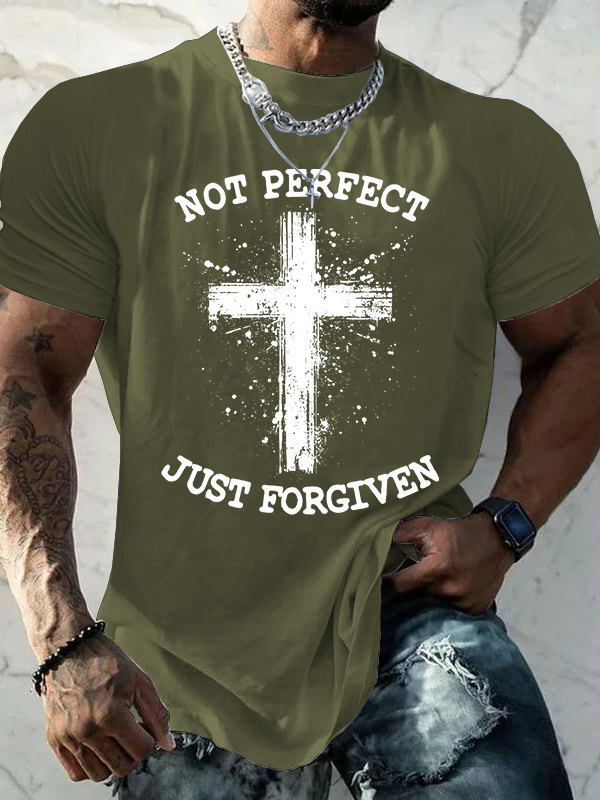 Not Perfect Just Foregiven Jesus God Christian Cotton T-Shirt