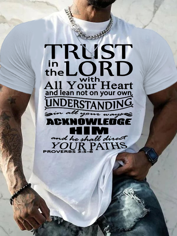 Trust In The Lord With All Your Heart Proverbs Jesus God Christian Cotton T-Shirt
