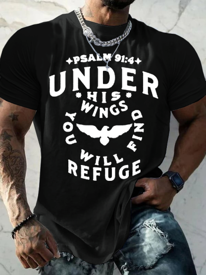 Under His Wings You Will Find Refuge Psalm 91 ：4 Jesus God Christian Cotton T-Shirt