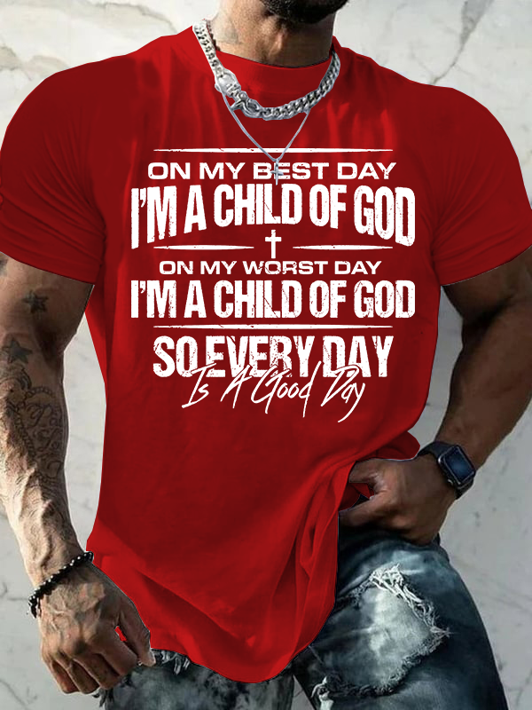 I'm A Child Of God Jesus God Christian Cotton T-Shirt