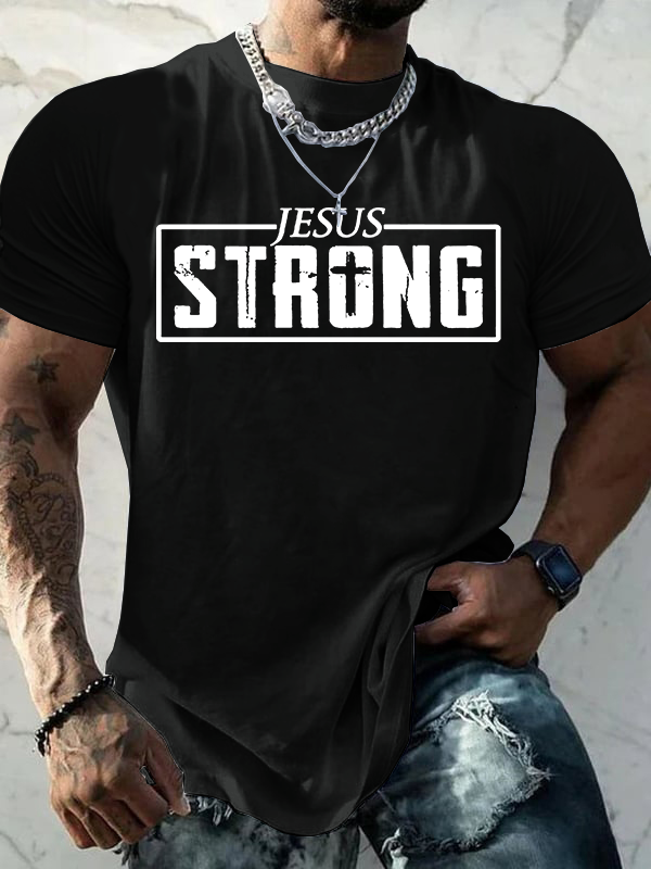 Jesus Strong Jesus God Christian Cotton T-Shirt