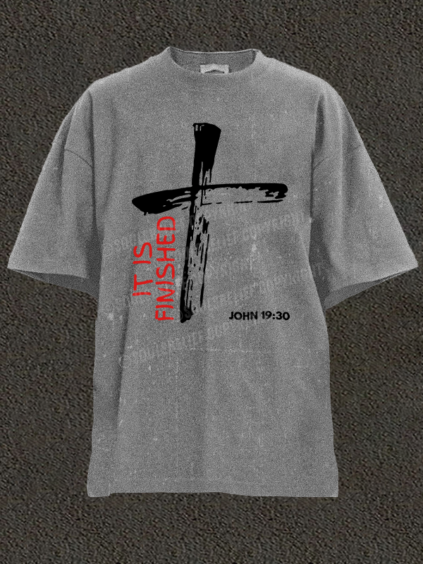 It Is Finished Christian Washed T-Shirt