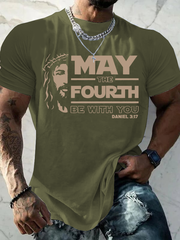 May The Fourth Be With You Jesus God Christian Cotton T-Shirt