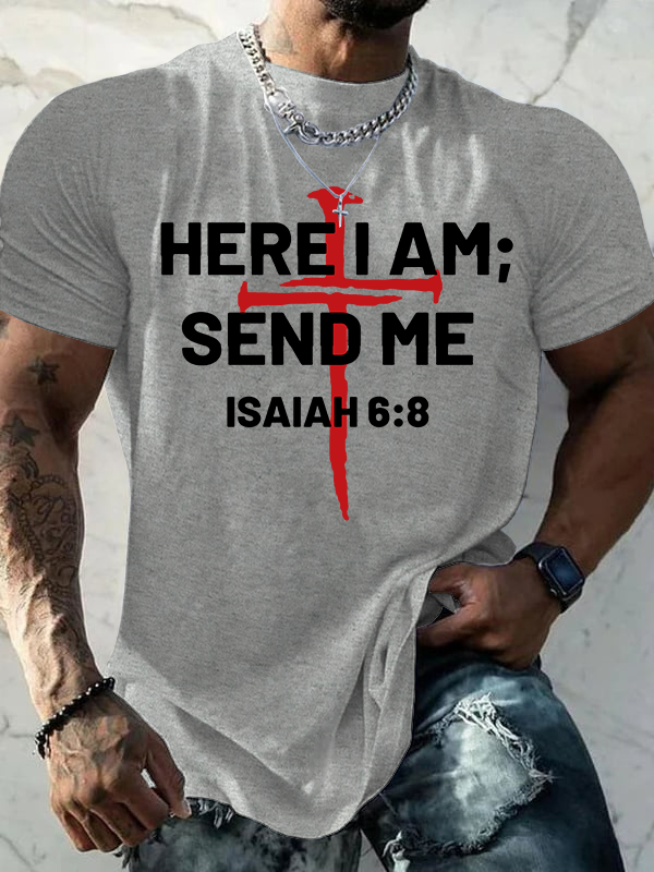 Here I Am Send Me Jesus God Christian Cotton T-Shirt