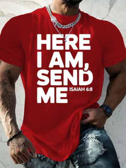 Here I Am Send Me Isaiah 6:8  Jesus God Christian Cotton T-Shirt