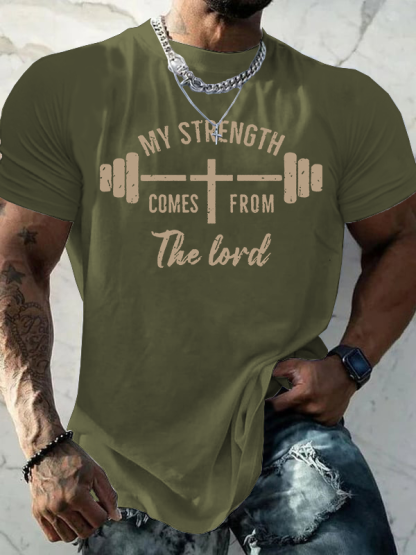 My Strength Comes from The Lord Jesus God Christian Cotton T-Shirt