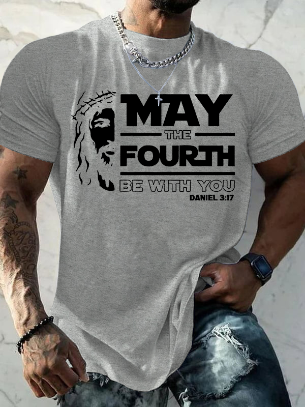May The Fourth Be With You Jesus God Christian Cotton T-Shirt