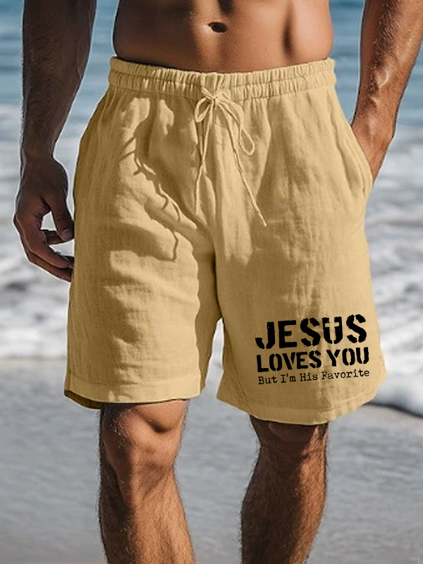 Jesus Loves You, But I'm His Favorite Christian Beach Shorts
