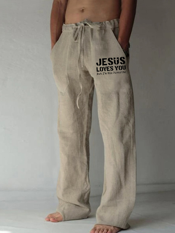 Jesus Loves You, But I'm His Favorite Christian Beach Pants