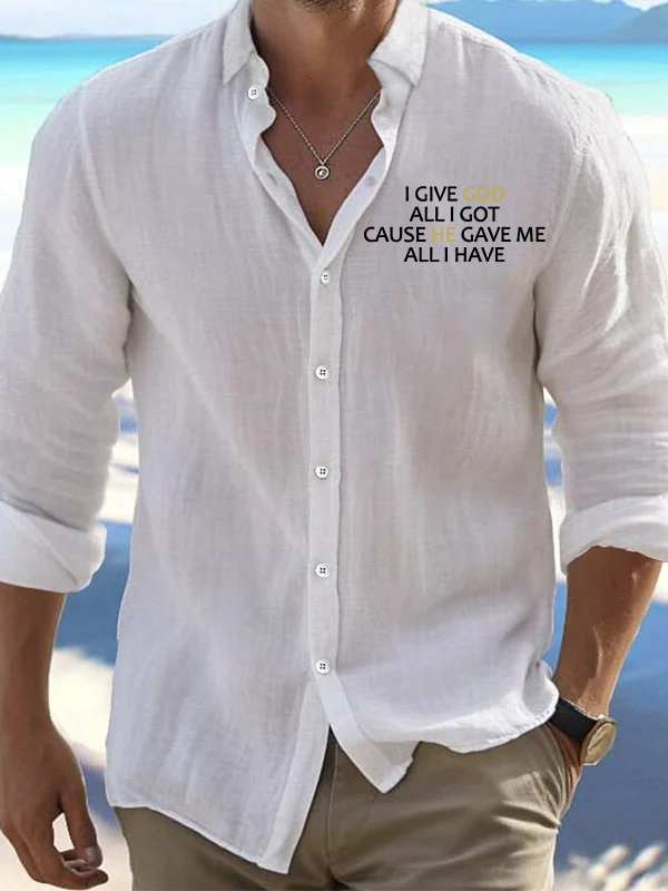 I Give God All I Got  Christian Resort Casual Shirt