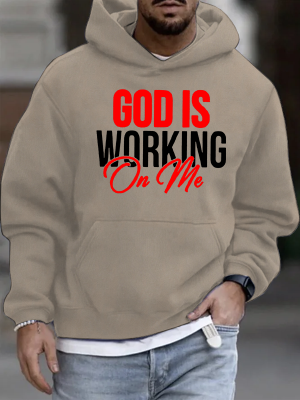 God Is Working On Me Christian Cotton Hoodie