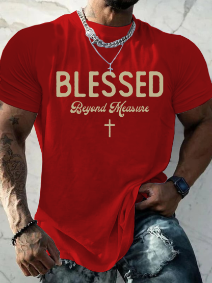 Blessed Beyond Measure Jesus God Christian Cotton T-Shirt