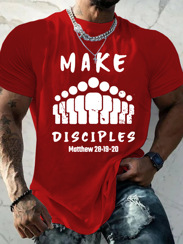 Make Disciples Matthew 28 Jesus God Christian Cotton T-Shirt