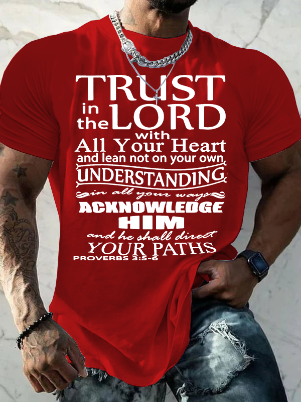 Trust In The Lord With All Your Heart Proverbs Jesus God Christian Cotton T-Shirt