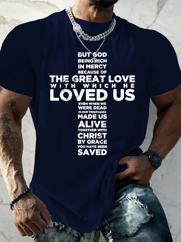 But God Being Rich In Mercy Jesus God Christian Cotton T-Shirt