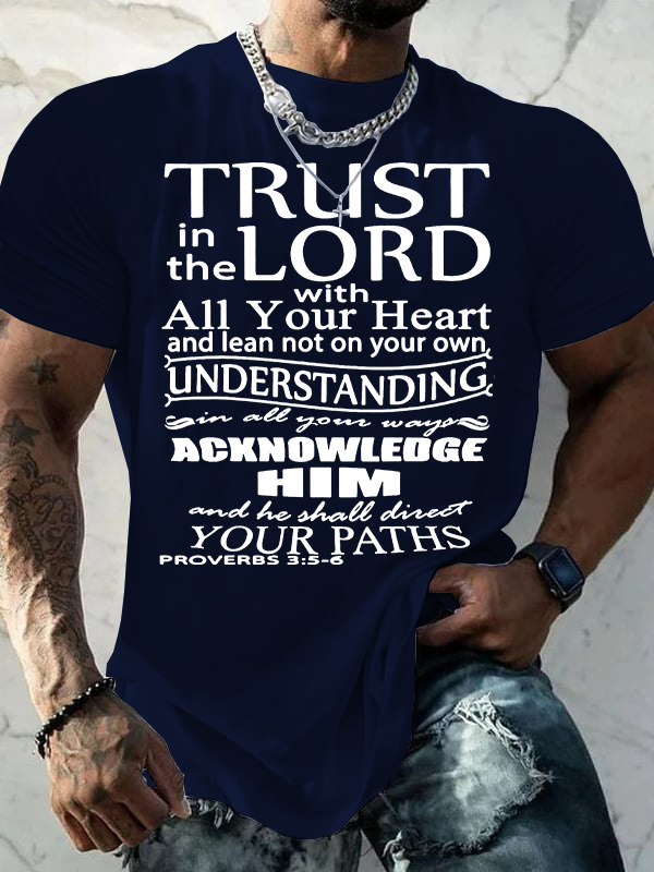 Trust In The Lord With All Your Heart Proverbs Jesus God Christian Cotton T-Shirt