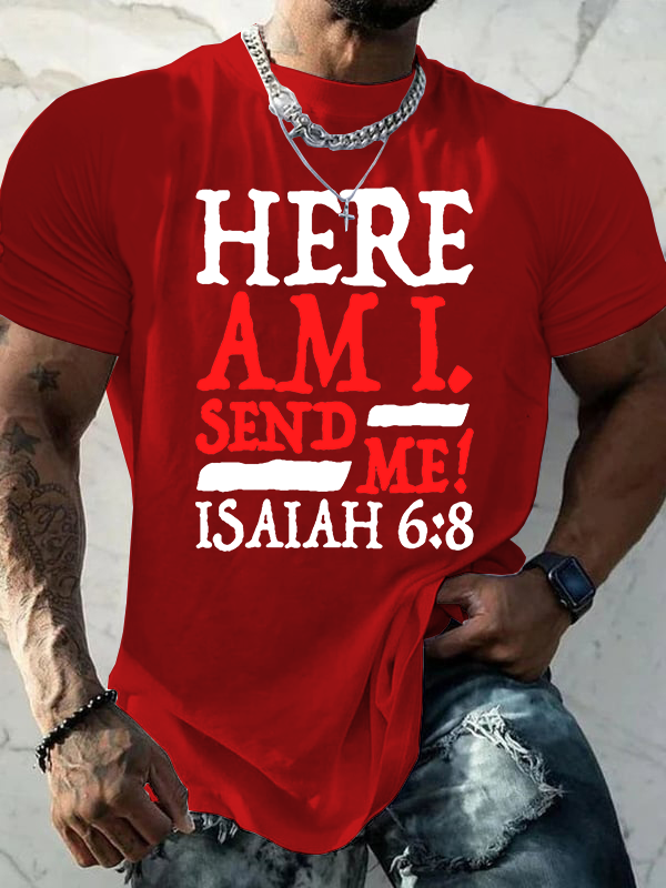 Isaiah 6:8 Send Me! Jesus God Christian Cotton T-Shirt