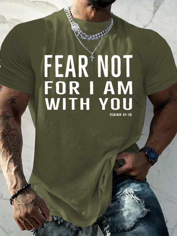 Fear Not Jesus God Christian Cotton T-Shirt