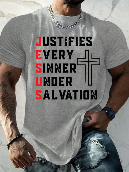 Justifies Every Sinner Under Salvation Jesus God Christian Cotton T-Shirt