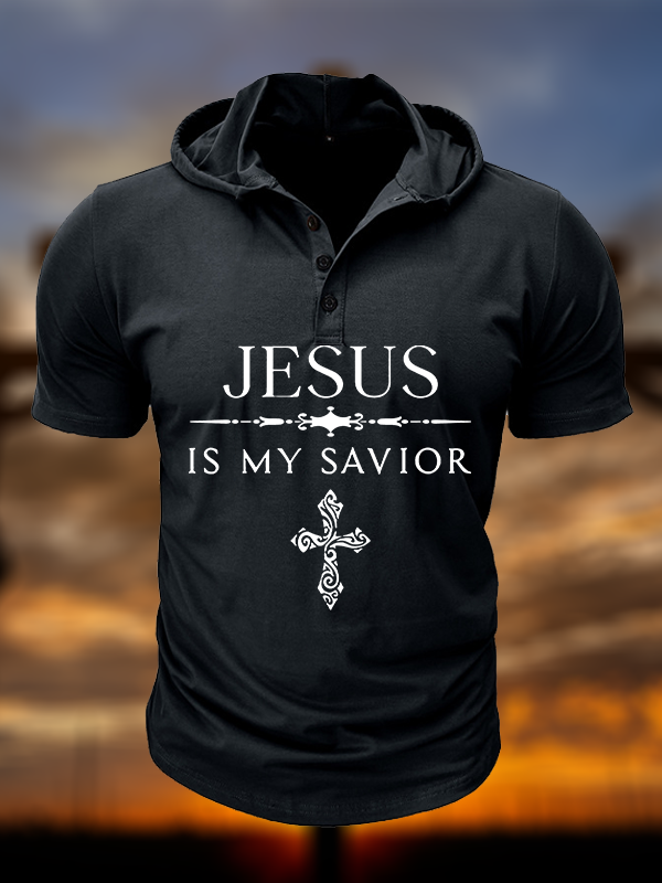 Jesus Is My Savior Christian Hooded Henley T Shirt