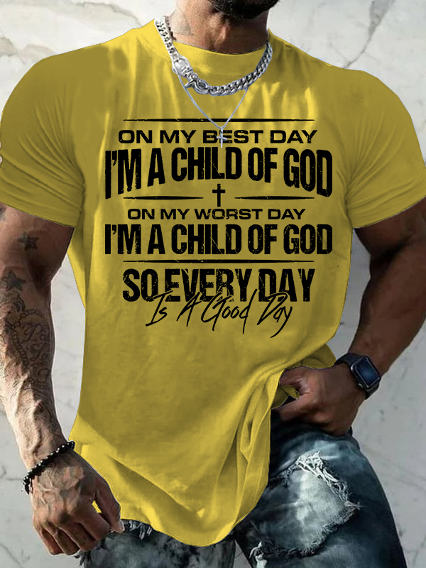 I'm A Child Of God Jesus God Christian Cotton T-Shirt