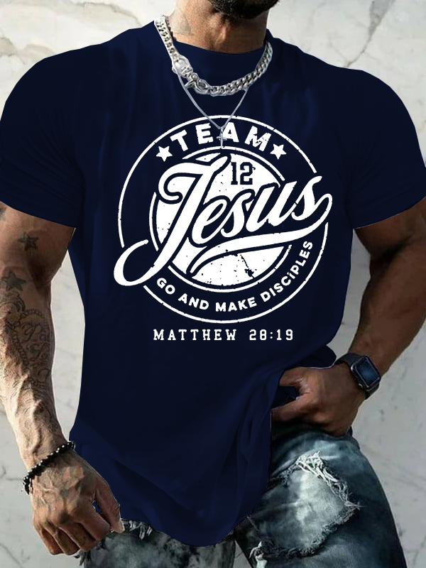 Team Jesus Go And Make Disciples Matthew Jesus God Christian Cotton T-Shirt