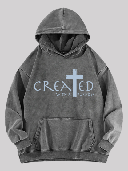 Created with a Purpose Jesus God Christian Washed Hoodie