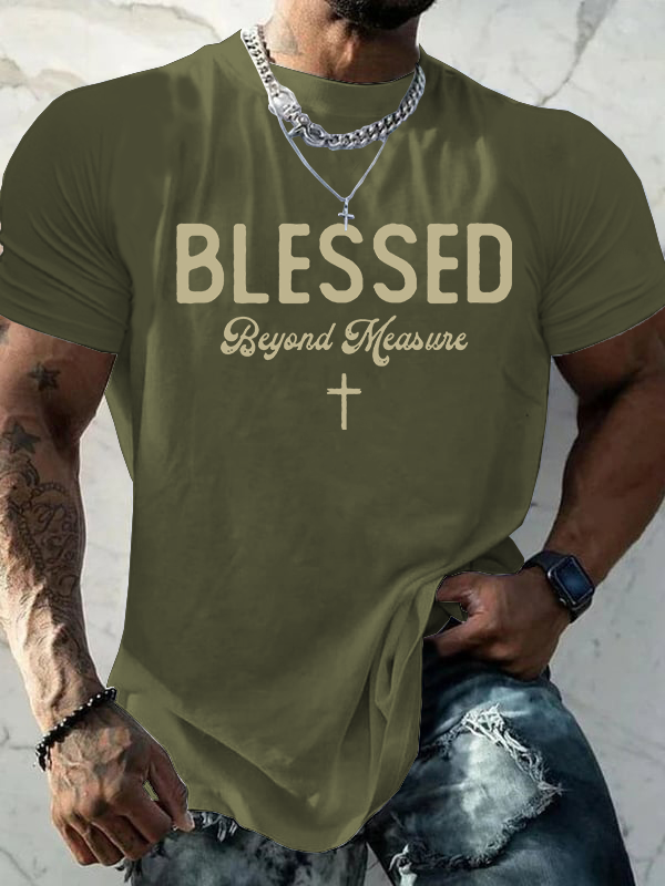 Blessed Beyond Measure Jesus God Christian Cotton T-Shirt