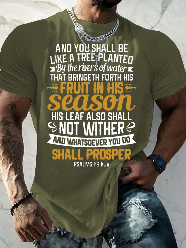 And You Shall Be Like A Tree Planted By The Rivers Of Water Jesus God Christian Cotton T-Shirt
