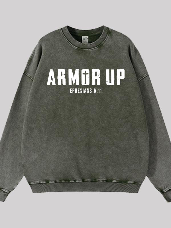 Armor Up Jesus God Christian Washed Sweatshirt