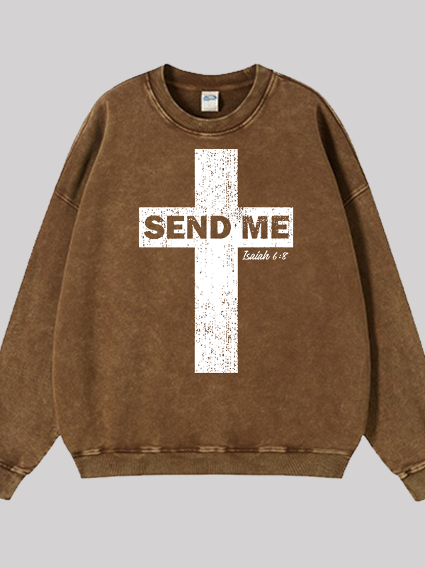 Send Me Isaiah 6:8 Jesus God Christian Washed Sweatshirt
