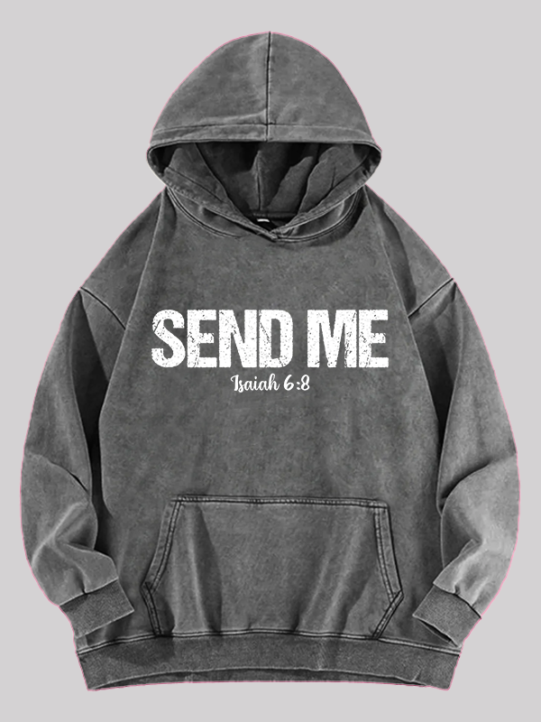 Isaiah 6:8 - SEND ME Jesus God Christian Washed Hoodie