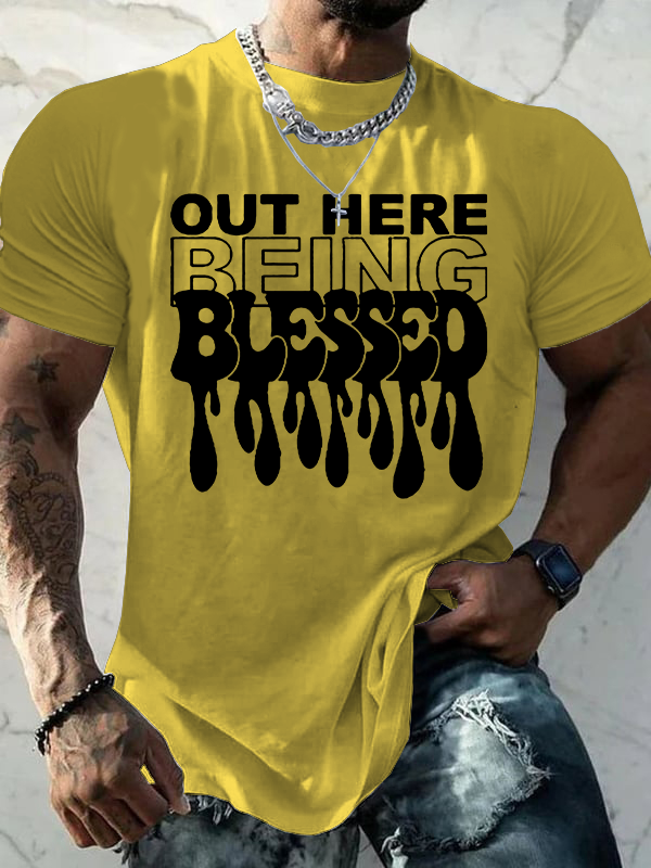  Out Here Being Blessed Christian Cotton T-Shirt