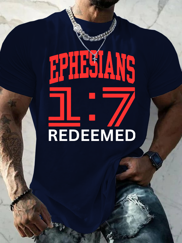 Ephesians 1:7 Redeemed Jesus God Christian Cotton T-Shirt