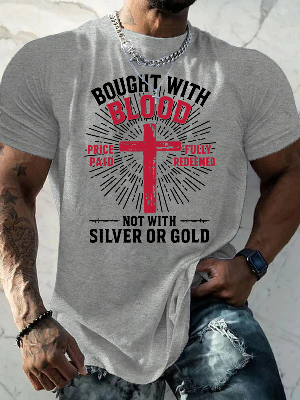 Bought with Blood Jesus God Christian Cotton T-Shirt