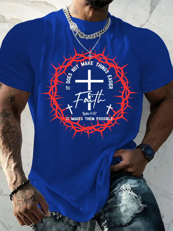 It Does Not Make Things Easier It Makes Them Possible Luke 1:37 Jesus God Christian Cotton T-Shirt