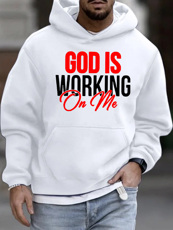 God Is Working On Me Christian Cotton Hoodie