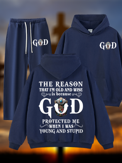 The Reason That I'm Old And Wise Is Because God Protected Me When I Was Young And Stupid Jesus God Christian Plush Fleece-Lined Hoodie Set
