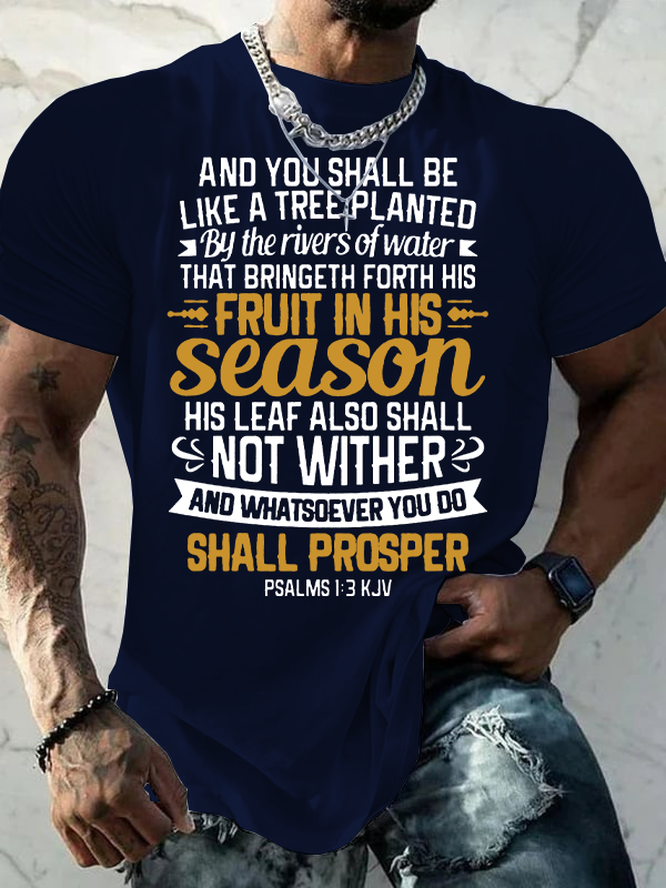 And You Shall Be Like A Tree Planted By The Rivers Of Water Jesus God Christian Cotton T-Shirt