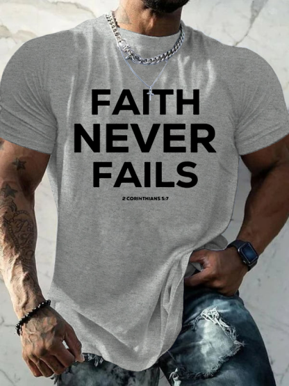Faith Never Fails Jesus God Christian Cotton T-Shirt