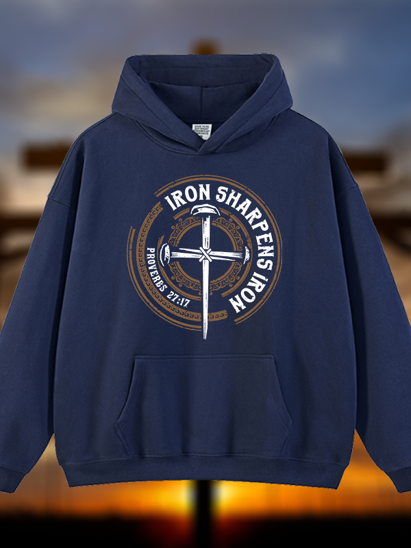 Iron Sharpens Iron - Proverbs 27:17 Jesus God Christian Plush Fleece-Lined Hoodie