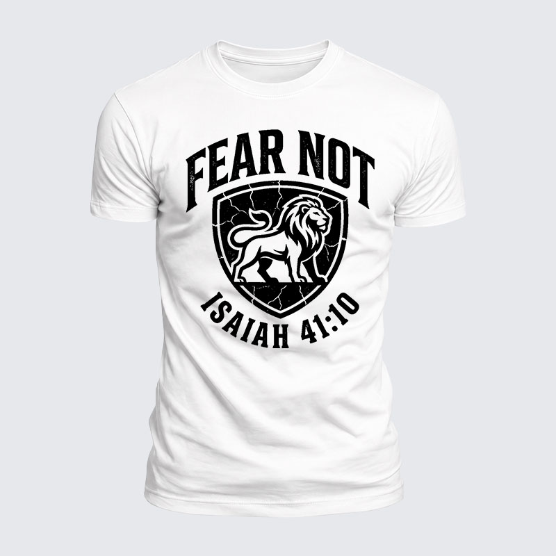 Fear Not Isaiah 41:10 Jesus God Christian  – Luxe Mercerized Interlock Cotton Tee