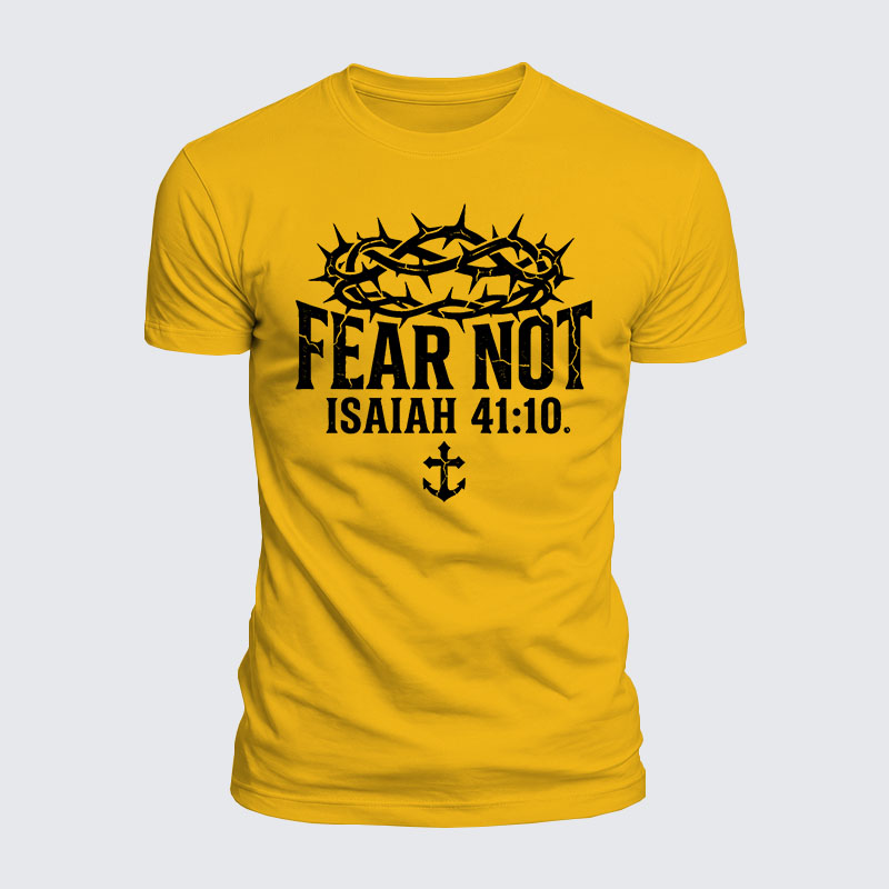 Fear Not Isaiah 41:10 Jesus God Christian  – Luxe Mercerized Interlock Cotton Tee