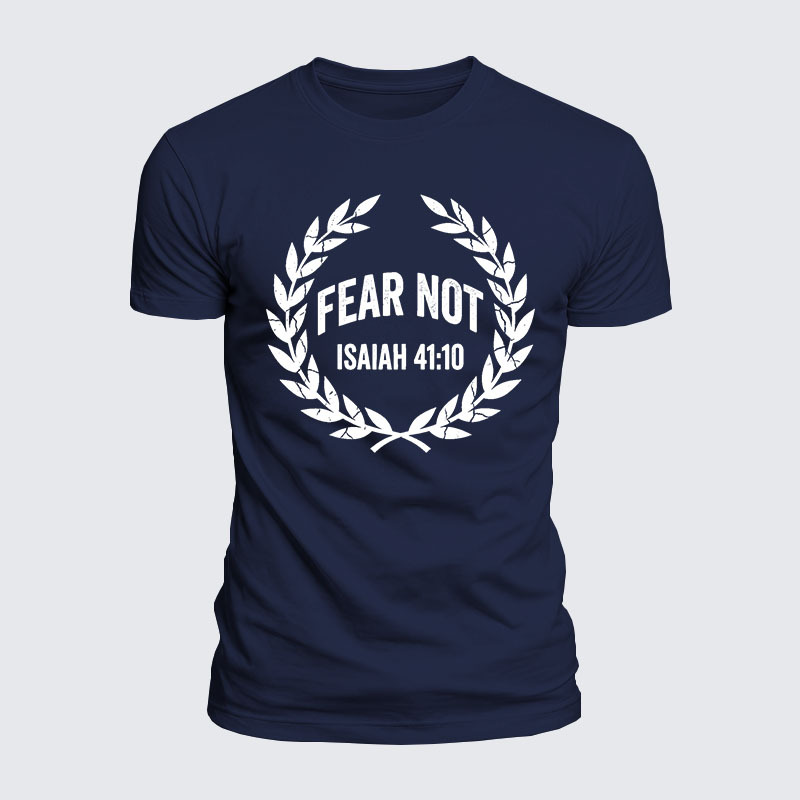 Fear Not Isaiah 41:10 Jesus God Christian  – Luxe Mercerized Interlock Cotton Tee