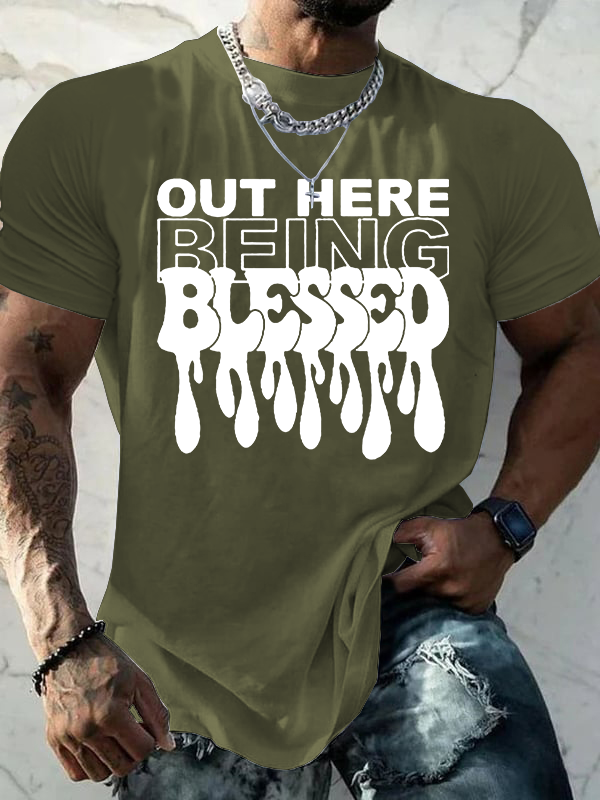  Out Here Being Blessed Christian Cotton T-Shirt