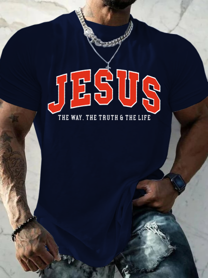 Jesus The Way The Truth And The Life Jesus God Christian Cotton T-Shirt